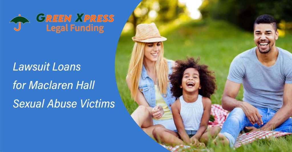 Maclaren Hall Sexual Abuse Lawsuit Loans and PreSettlement Funding